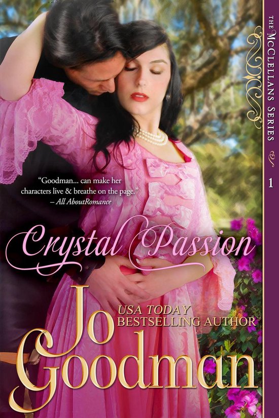 The McClellans Series 1 - Crystal Passion (The McClellans Se ... - cover