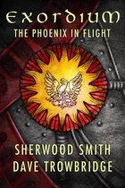 Exordium - Exordium: 1 - The Phoenix in Flight
