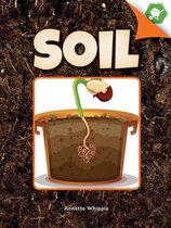 A Closer Look at Plants - Soil