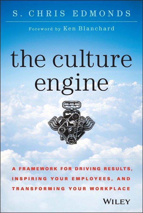 Boek 'The Culture Engine' van S. Chris Edmonds met een afbeelding van een motorblok tegen een achtergrond van wolken. 'A Framework for Driving Results, Inspiring Your Employees, and Transforming Your Workplace'.