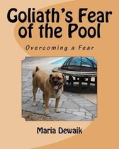Goliath's Fear of the Pool