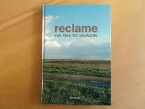 9789090121093 - Reclame, van idee tot productie