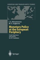 European and Transatlantic Studies - Monetary Policy at the European Periphery