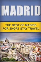 Short Stay Travel - City Guides- Madrid