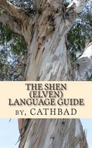 The Shen (Elven) Language Guide