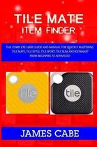 Tile mate item Finder