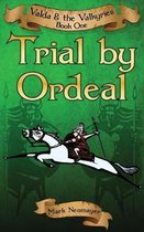 Trial by Ordeal