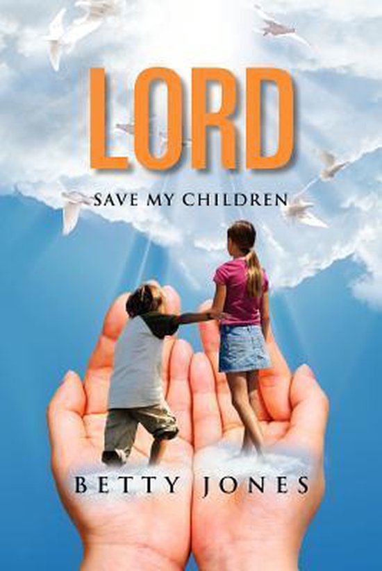 Lord Save My Children - cover