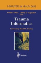 Health Informatics - Trauma Informatics