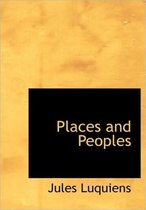 Places and Peoples