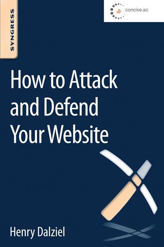 How to Attack and Defend Your Website - cover