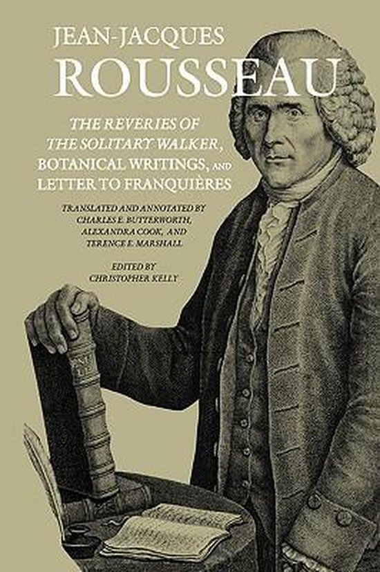 Boek "The Reveries of the Solitary Walker, Botanical Writings, and Letter to Franquieres" met een portret van Jean-Jacques Rousseau.