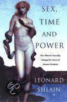 Sex, Time, and Power