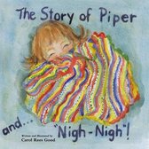 The Story of Piper and  Nigh-Nigh