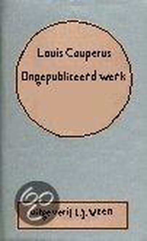 Ongepubliceerd werk (coup. vol. werk 50) - Louis Couperus | Tiliboo-afrobeat.com