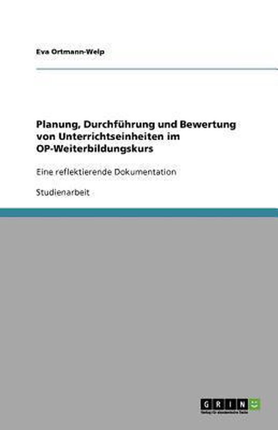 Planung, Durchführung und Bewertung von Unterrichtseinheite ... - cover