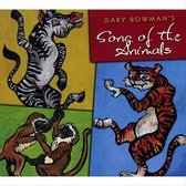 Gary Bowman's Song of the Animals