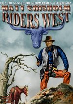 Storm Family - Cattlemen Saga 3 - The Storm Family 3: Riders West