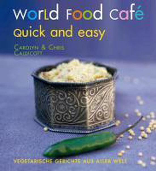World Food Café. Quick and Easy - cover