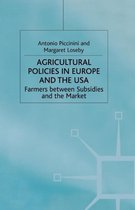 Agricultural Policies in Europe and the USA