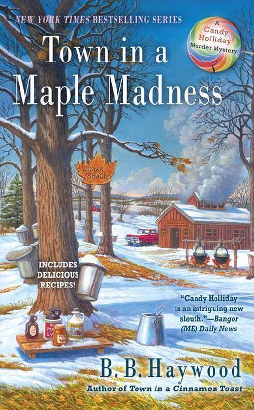 Candy Holliday Murder Mystery 8 - Town in a Maple Madness