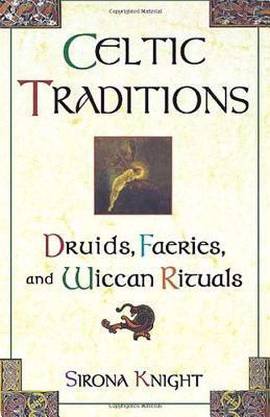 Celtic Traditions