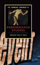 The Cambridge Companion to Performance Studies