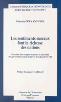 Les sentiments moraux font la richesse des nations : moralité des comportements et moralité des procédures dans l'œuvre d'Adam Smith