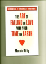 Art of Falling in Love with Your Time on Earth
