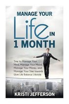 Manage Your Life in 1 Month