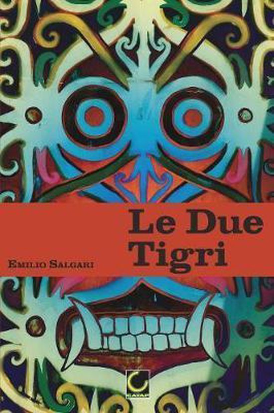 Le Due Tigri, Emilio Salgari 9780368955693 Boeken bol
