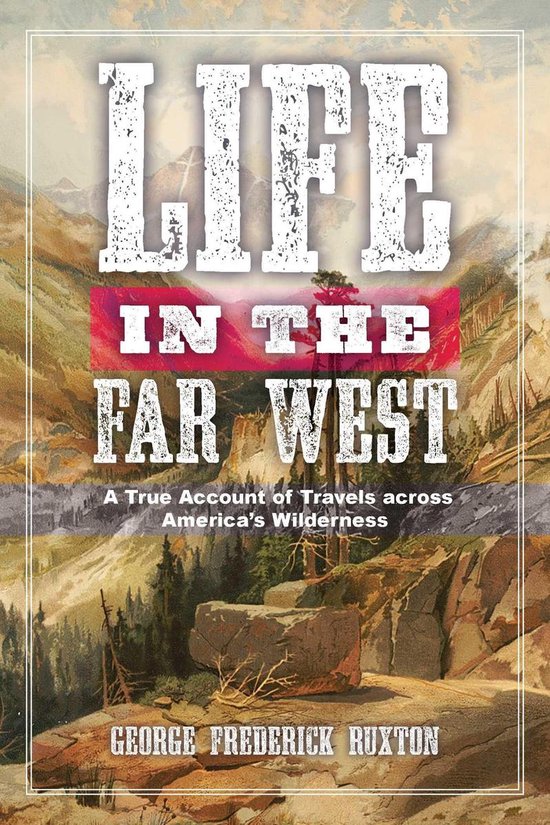Life in the Far West - cover