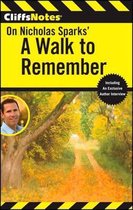 Cliffsnotes On Nicholas Sparks' A Walk To Remember