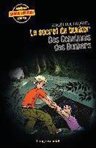 Le secret du bunker - Das Geheimnis des Bunkers