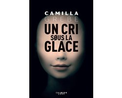 Omslag van Un cri sous la glace