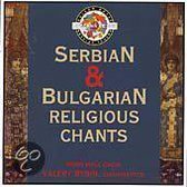 Serbian & Bulgarian Religious Chants / Rybin Male Choir