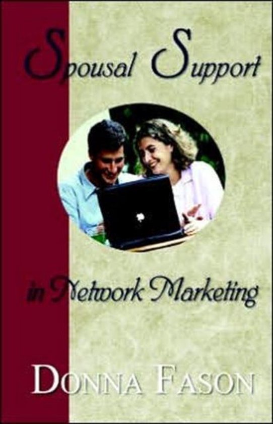 Spousal Support in Network Marketing