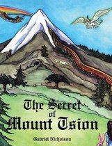 The Secret of Mount Tsion