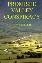 Promised Valley Conspiracy