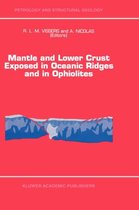 Mantle and Lower Crust Exposed in Oceanic Ridges and in Ophiolites