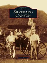 Images of America - Silverado Canyon