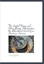 The Oxford Stamp and Other Essays, Articles from the Educational Creed of an American Oxonian