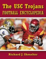 The USC Trojans Football Encyclopedia