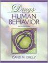 Drugs And Human Behavior