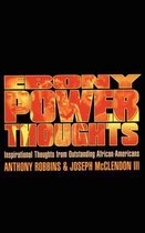 Ebony Power Thoughts