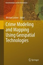Geotechnologies and the Environment 8 - Crime Modeling and Mapping Using Geospatial Technologies