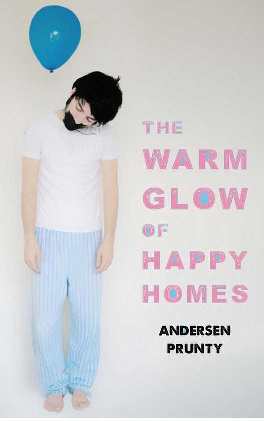 The Warm Glow of Happy Homes - cover