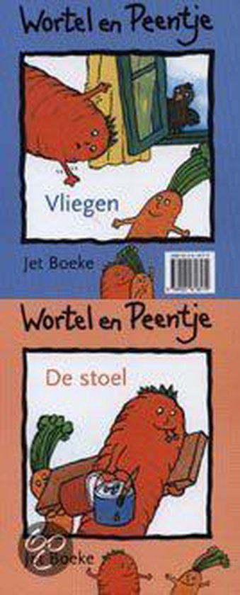 Cover van het boek 'Wortel en Peentje De stoel / Vliegen'