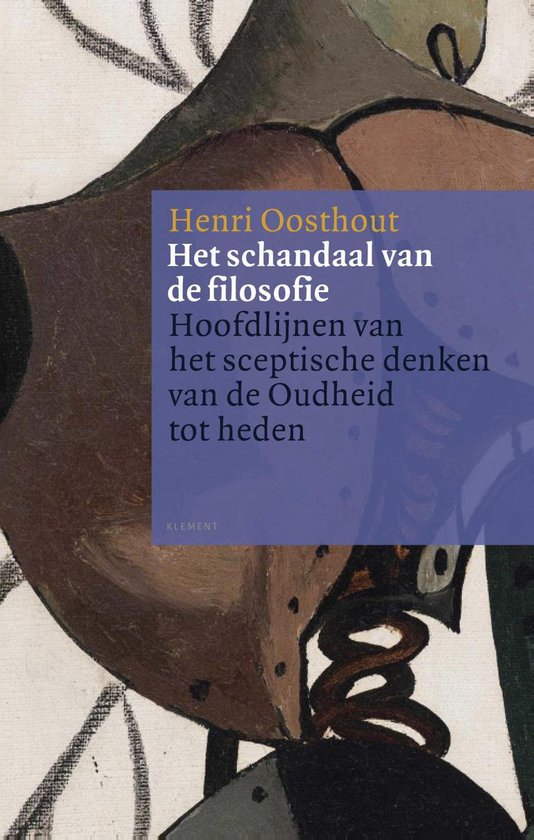 Het schandaal van de filosofie - Henri Oosthout | Northernlights300.org