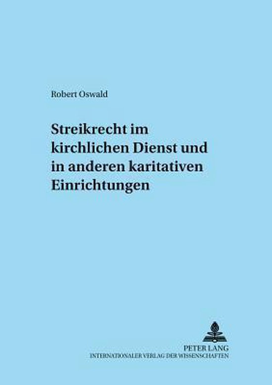 Streikrecht im kirchlichen Dienst und in anderen karitativen ... - cover